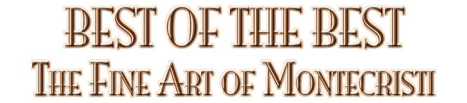 Best of the Best; The Fine Art of Montecristi