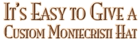 A Gift Hat Package: How to Give a Custom Montecristi Hat