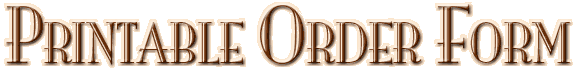 Printable Order Form
