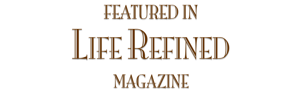 Brent Black Featured in Life Refined Magazine